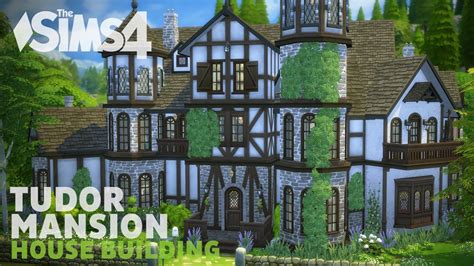 sims 3 tudor house|The Tudor House .